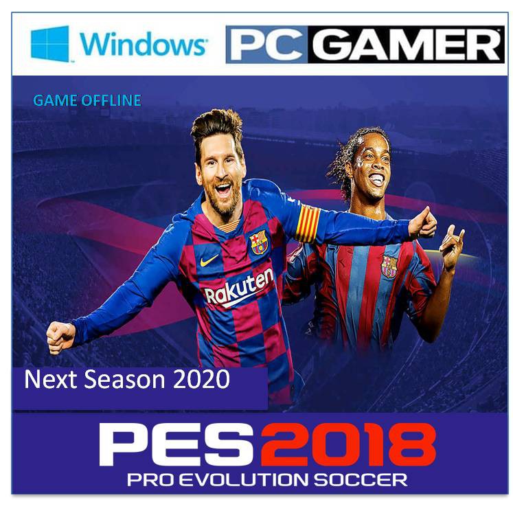 Bộ Trò Chơi Pes 2018 Phiên Bản Mới Nhất 2020