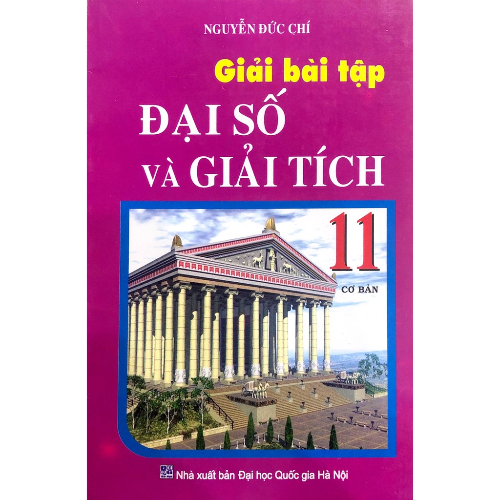 Sách - Giải Bài Tập Đại Số Và Giải Tích Lớp 11 (Cơ Bản)