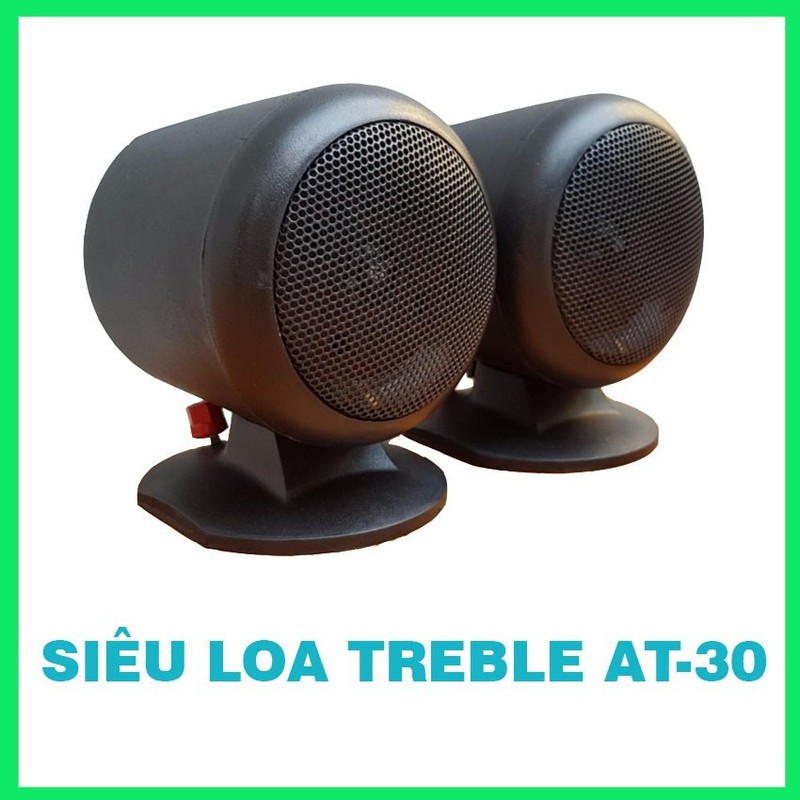 Loa treble rời AT 30