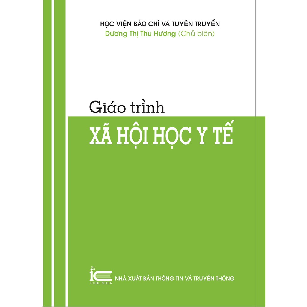 Sách Giáo trình Xã hội học Y tế