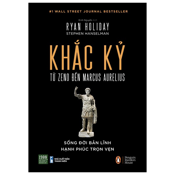 Sách - Khắc Kỷ - Từ Zeno Đến Marcus Aurelius (Bìa cứng) - Ryan Holiday, Stephen Hanselman - 1980Books