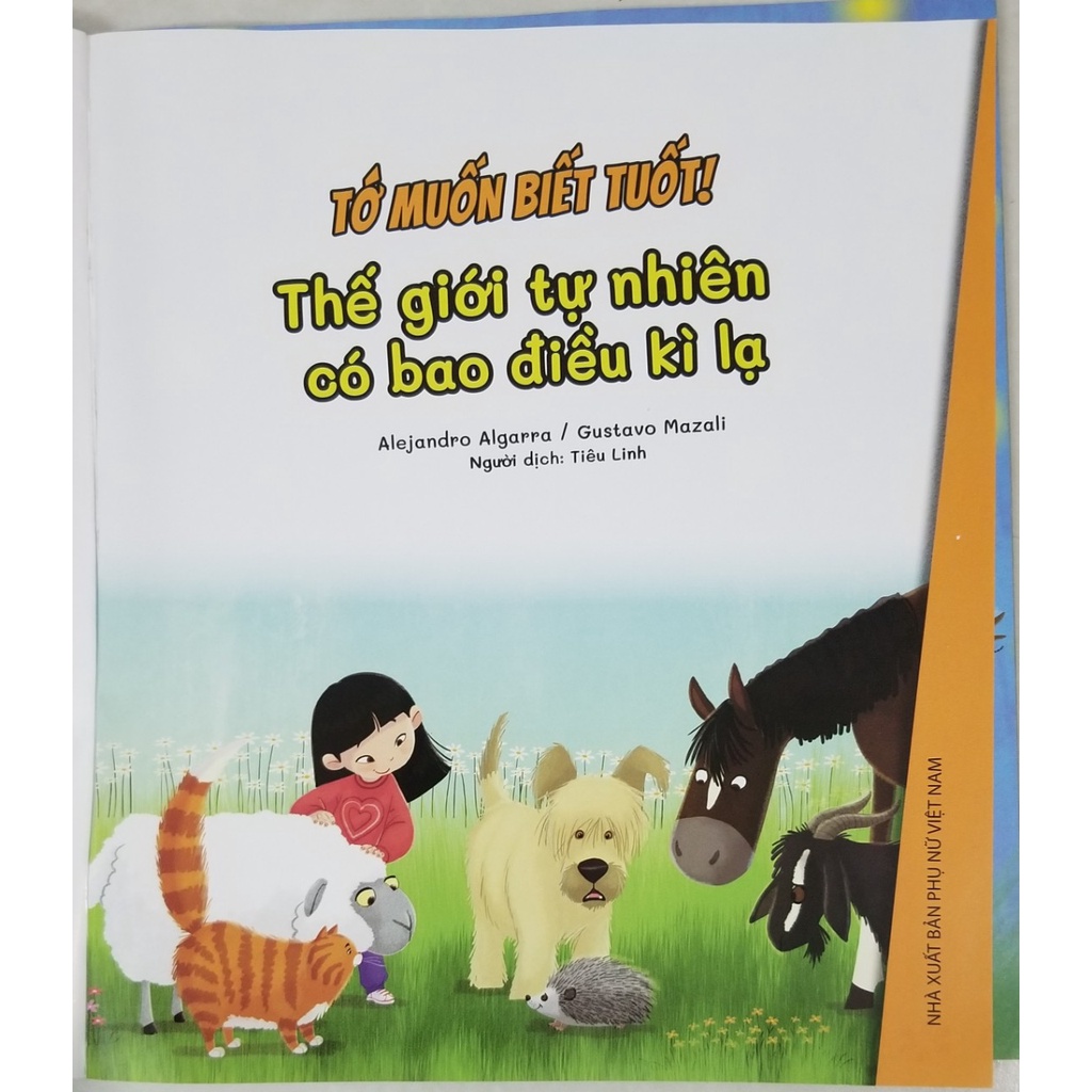 Sách - Tớ Muốn Biết Tuốt! - Thế Giới Tự Nhiên Có Bao Điều Kì Lạ