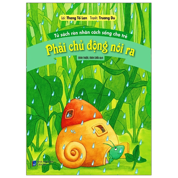 Sách - Tủ Sách Rèn Nhân Cách Sống Cho Trẻ - Phải Chủ Động Nói Ra