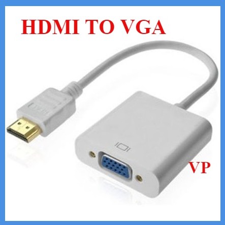 CABLE CHUYỂN HDMI RA VGA