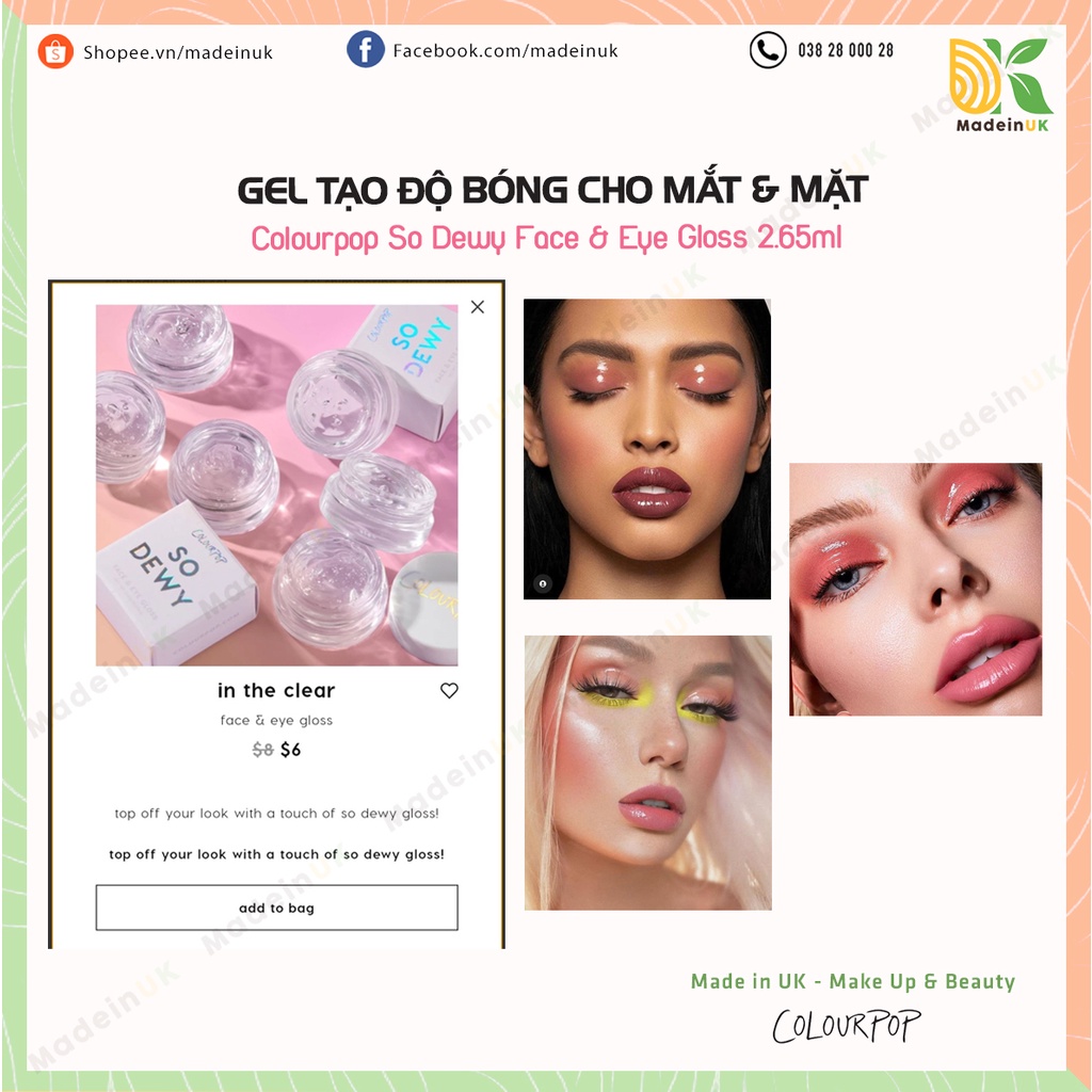 Gel Tạo Độ Bóng Cho Mắt và Mặt Colourpop So Dewy In The Clear Face & Eye Gloss