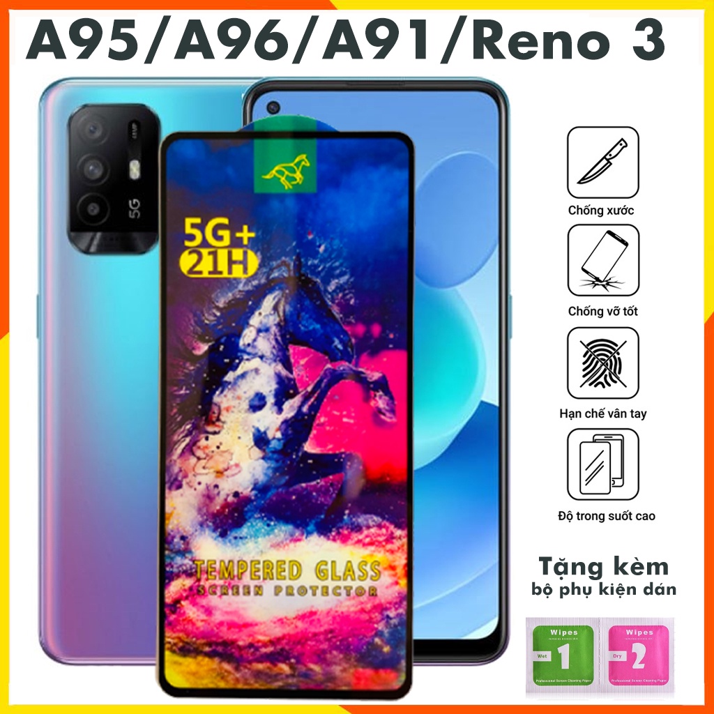 Cường lực oppo a95 a96 a91 a93 a92 a72 a53 a32 reno 8 7 6 5 4 f11 pro f9 pro a15 a15s a53 full màn tổng hợp Kính [OG]