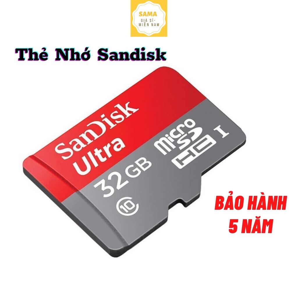 Thẻ nhớ Micro SD Sandisk - BẢO HÀNH 5 NĂM - Dùng cho Điện Thoại, Loa Nhạc, Laptop, Máy Tính - 16GB/32GB