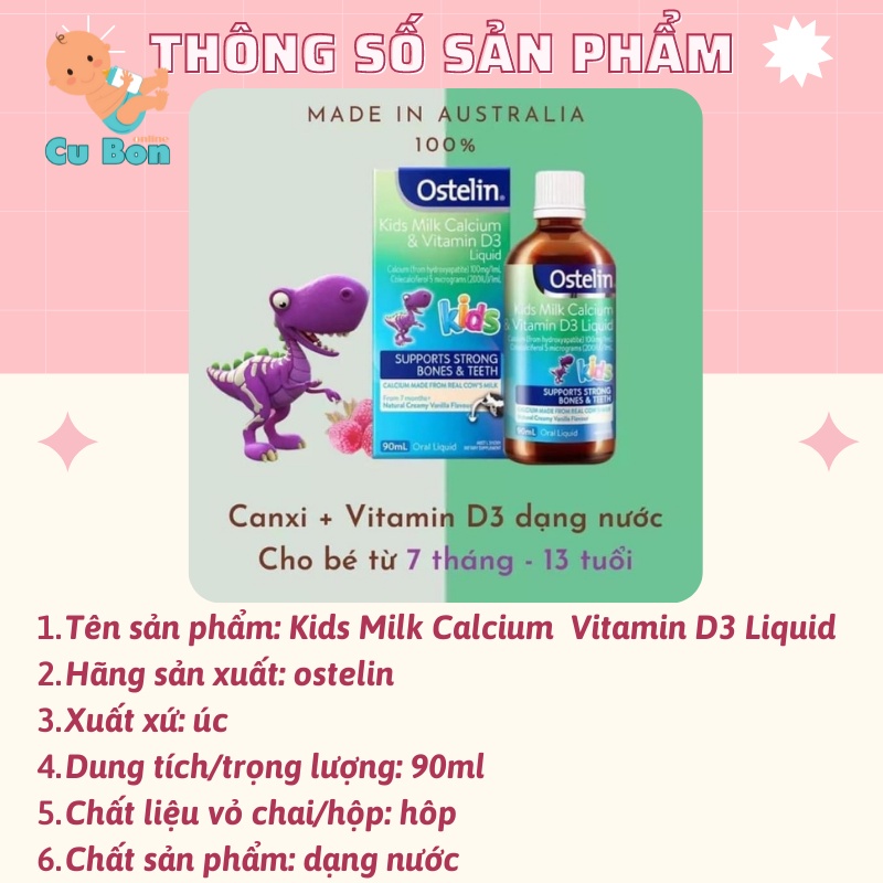 CANXI VÀ D3 Khủng Long Dạng Nước cho bé Ostelin Kids Milk Calcium và Vitamin D3 liquid 90ml cho bé từ 7 tháng tuổi