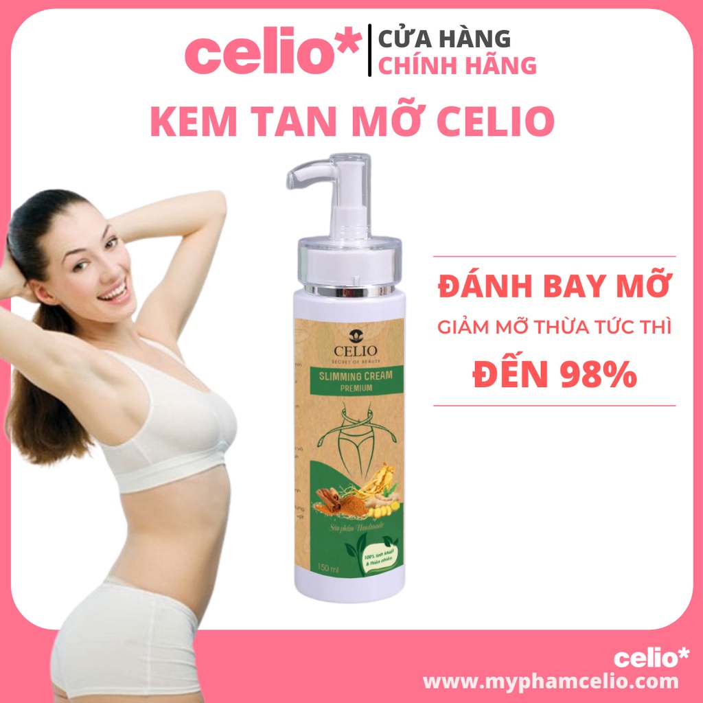 Kem Giảm Mỡ Bụng Giảm Cân Cấp Tốc CHÍNH HÃNG CELIO Chiết Xuất Quế Gừng Tan Mỡ Bụng Chân Tay Đùi 150ml