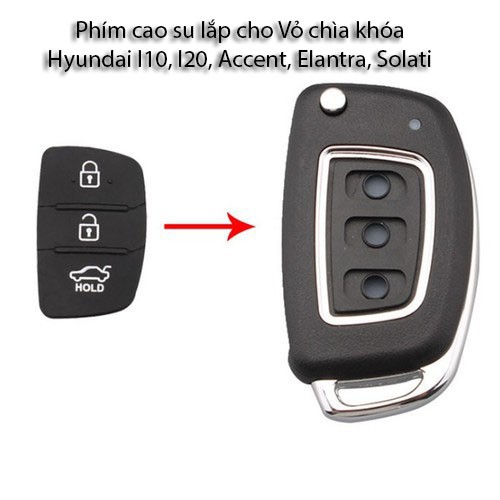 Combo 02 Phím cao su lắp cho Vỏ chìa khóa Hyundai I10, I20, Accent, Elantra, Solati
