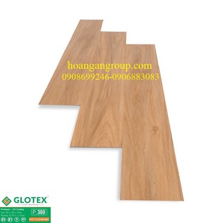 Sàn Nhựa Giả Gỗ Dán Keo 3mm Glotex P360 - Sàn Nhựa Giả Gỗ Dán Keo Giá Rẻ Uy Tín Tại Đồng Nai
