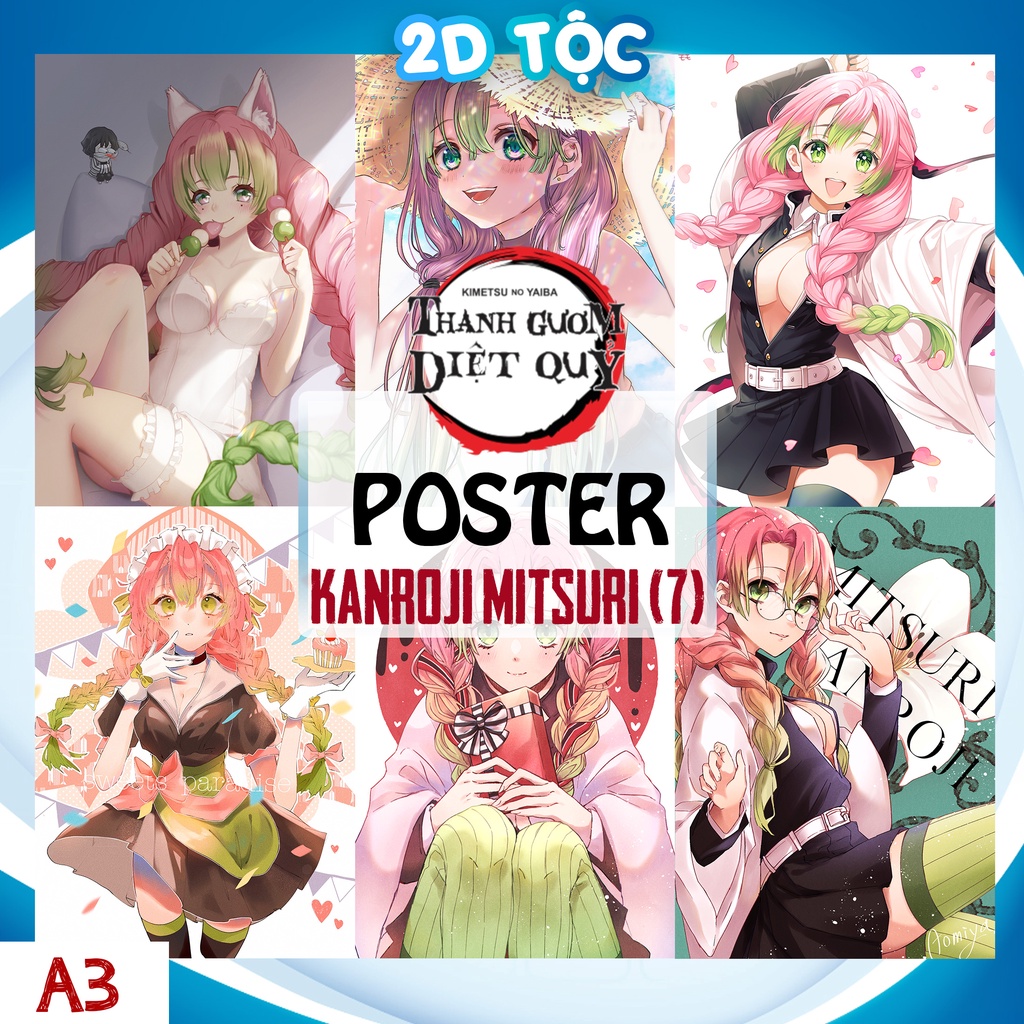 Poster A3 cao cấp treo tường Kanroji Mitsuri  Anime Manga Kimetsu No Yaiba by 2d tộc shop