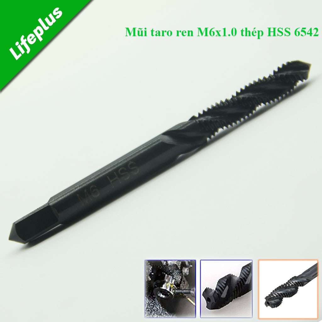 Mũi taro tay M6x1.0 thép HSS 6542