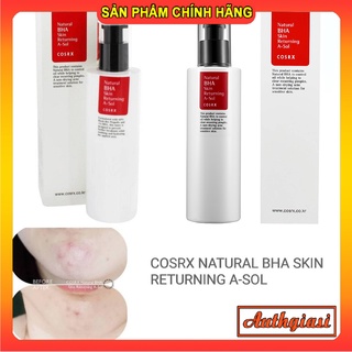 Nước hoa hồng Cosrx Natural BHA Skin Returning A-Sol NHH giúp chắc khỏe da hiệu quả 100ml