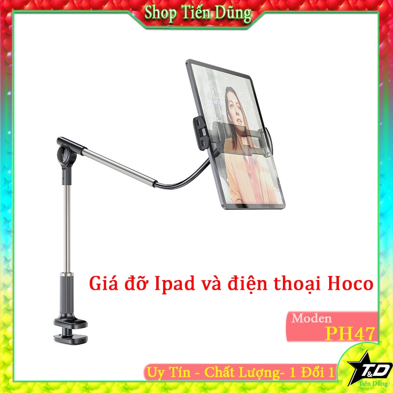 Giá đỡ điện thoại ipad chân kẹp Hoco PH47 chính hãng bộ đế giữ chân kẹp ipad điện thoại tablet từ 4,7 - 10.5 inch