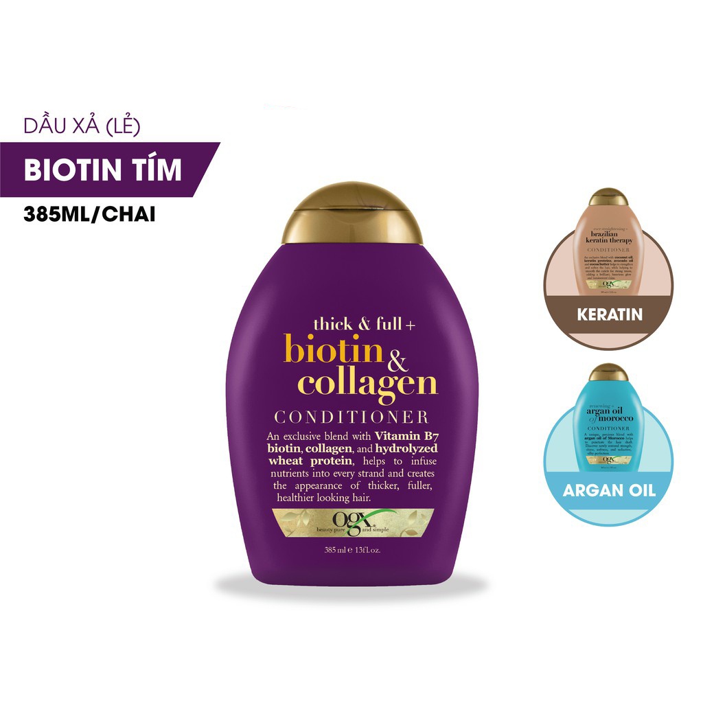 (Hàng Chính Hãng) Dầu Xả Tóc OGX Biotin và Collagen - Dung Tích 385ml