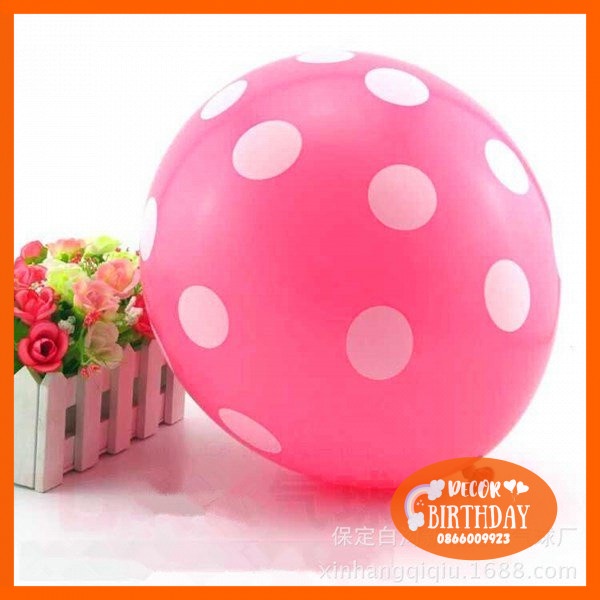 Bóng Bay Trang Trí Sinh Nhật CHẤM BI Cực Xinh Cho Bé, Bóng Dày Dặn, Nhiều Màu