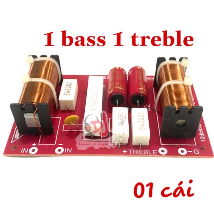 Phân tần loa kéo 01 cái mạch lọc loa phân tần loa full đơn 01 bass 1 treb phân tần loa bass 40 loa đơn 1 bass 1 treple