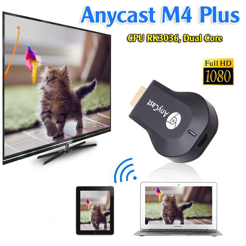 HDMI Không dây Anycast - M4 PLUS tốc độ cực nhanh