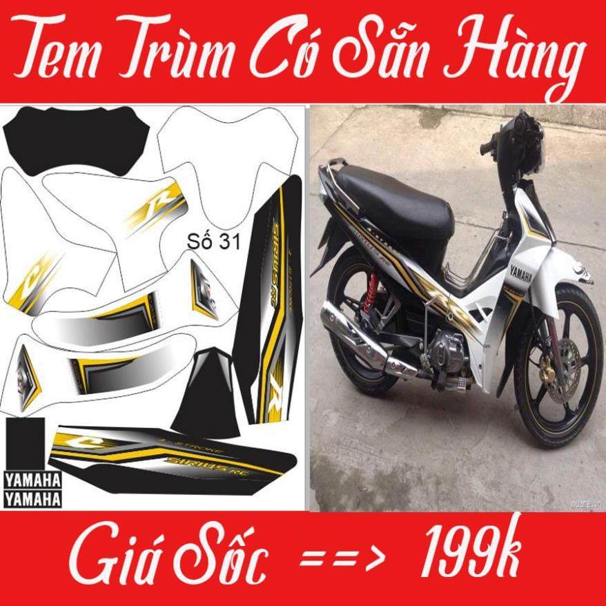 Tem Trùm Xe Sirius Sẵn Hàng Giá Sốc