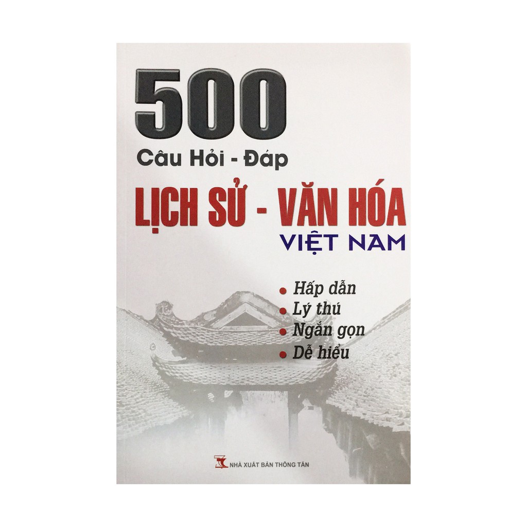 Sách - 500 câu hỏi đáp lịch sử văn hóa Việt Nam