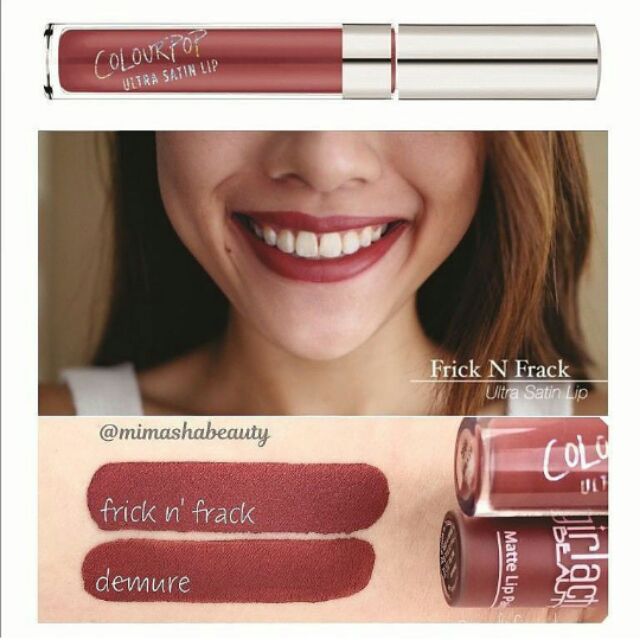 SON KEM COLOURPOP ULTRA SATIN MÀU FRICK N FRACK