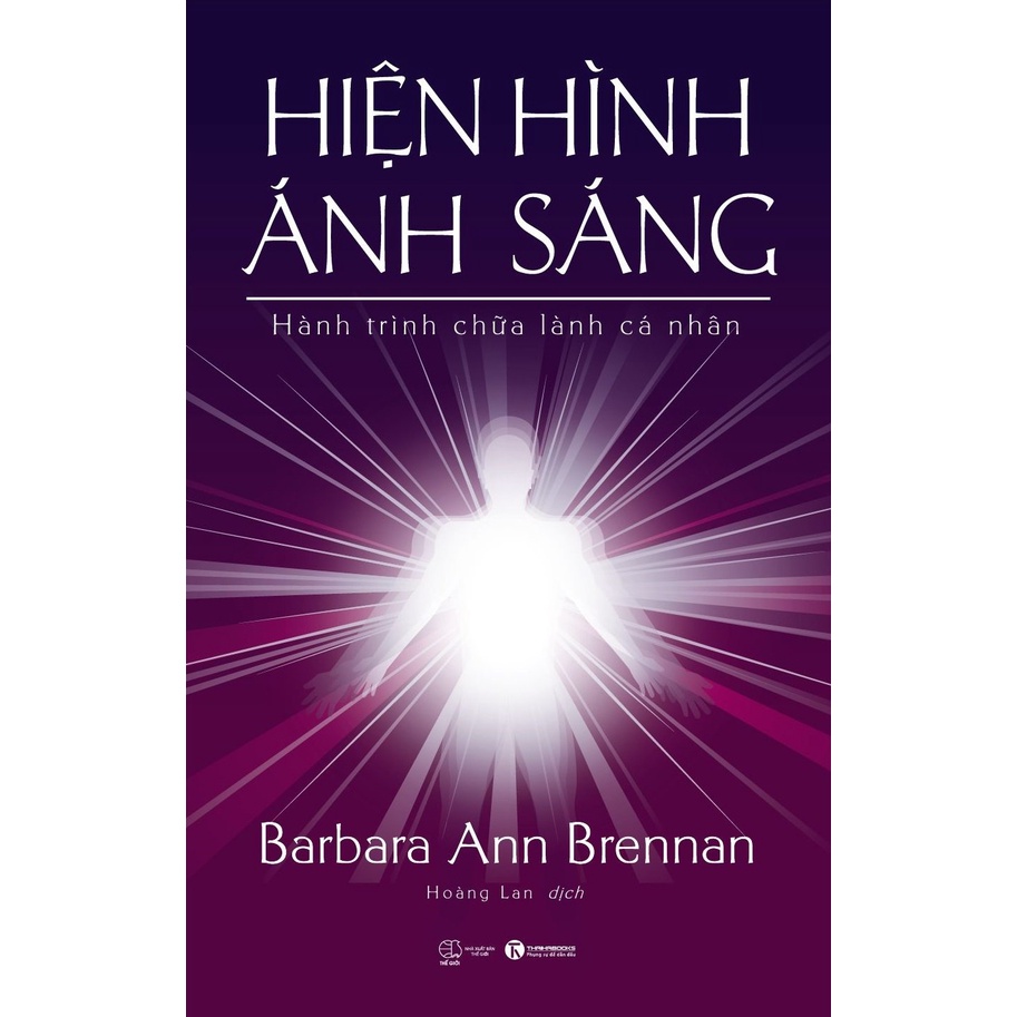 Sách Hiện Hình Ánh Sáng Hành Trình Chữa Lành Cá Nhân Thái Hà