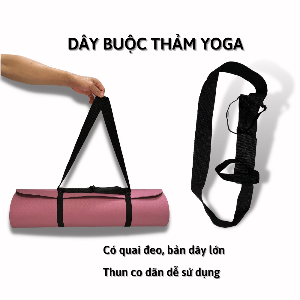 Dây Buộc Thảm Yoga Dây Buộc Thảm Tập Yoga Huy Bạt Bản Lớn Rộng 4cm Dài 125cm Chất Liệu Vải Dù Vòng Thun Co Giãn