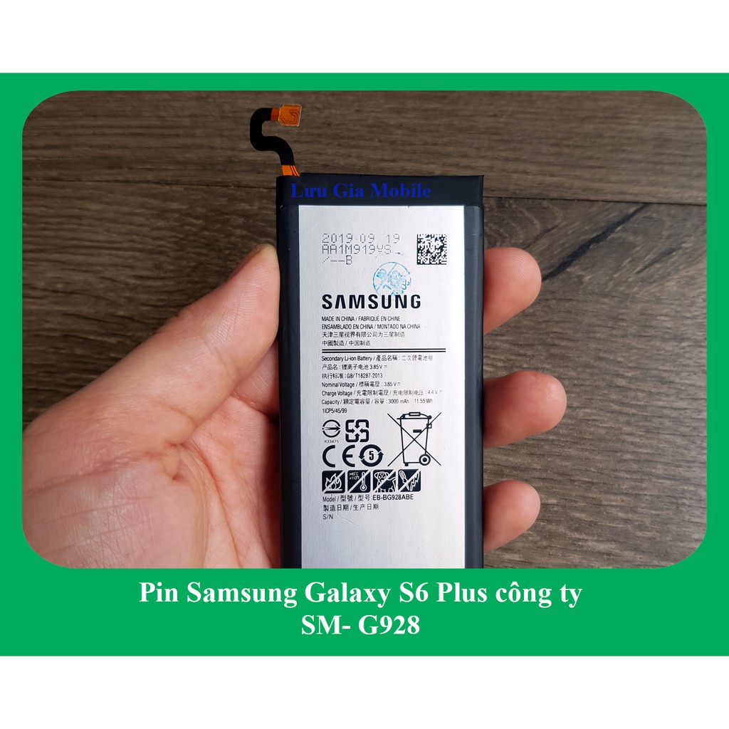 Pin Samsung Galaxy S6 Plus công ty G928 | Pin Galaxy S6+