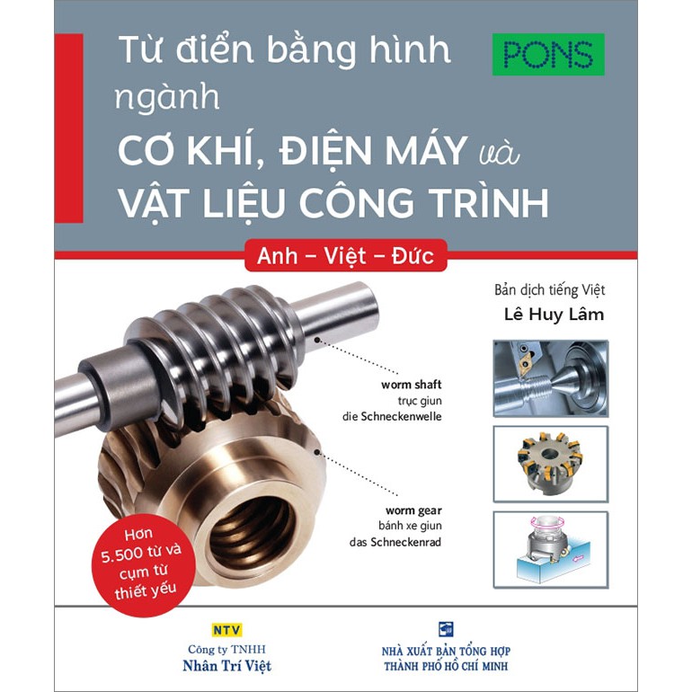 Sách - Từ điển bằng hình ngành cơ khí, điện máy và vật liệu công trình - Anh - Việt - Đức