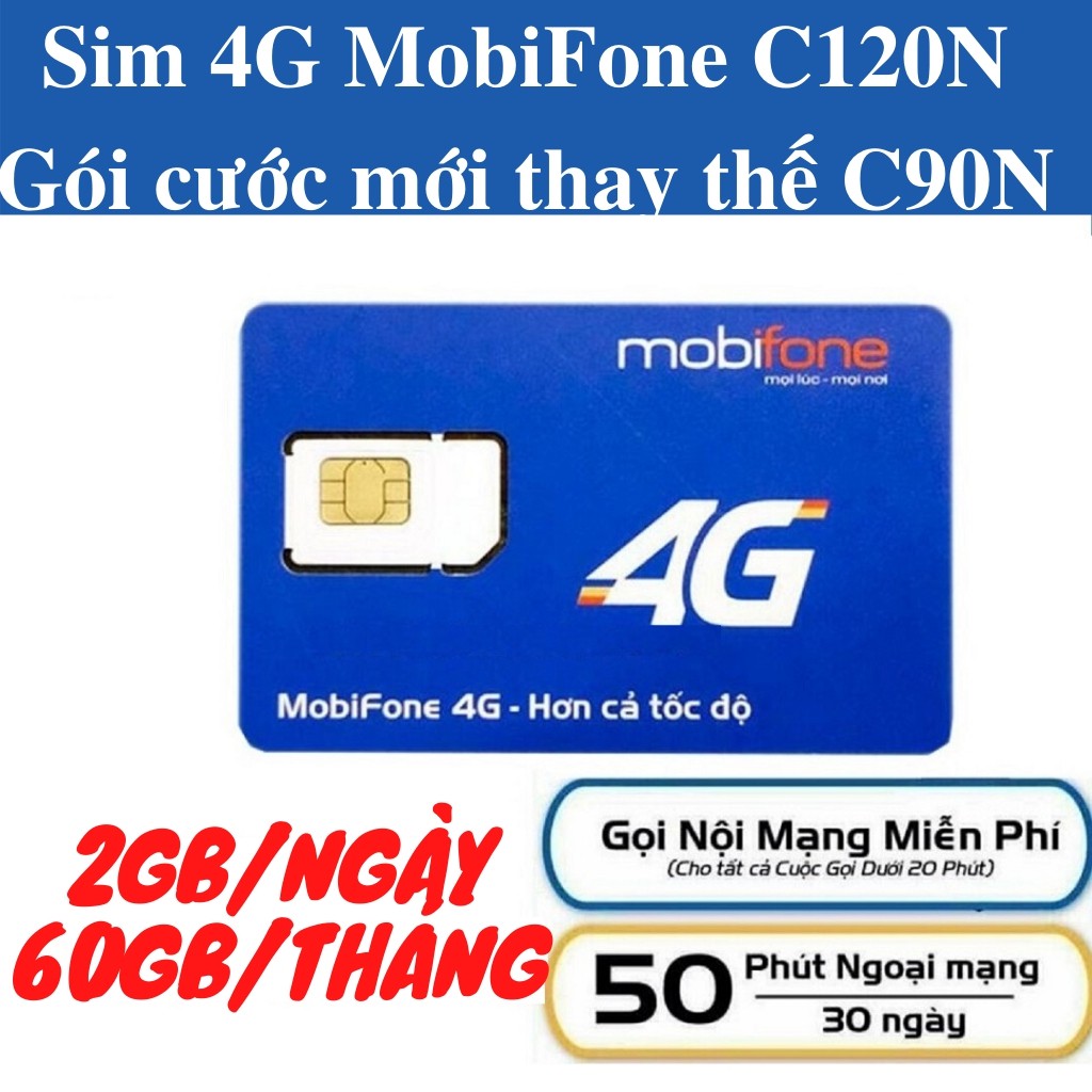 Sim 4G Mobifone - Gói cước mới nhất của MobiFone - Tặng 2GB/NGÀY, Nghe gọi miễn phí - Sim chưa có gói