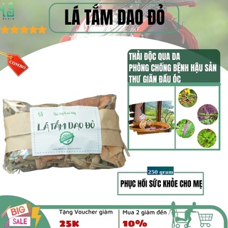 lá tắm dao đỏ cho phụ nữ sau sinh và người đau xương khớp của shop lá store