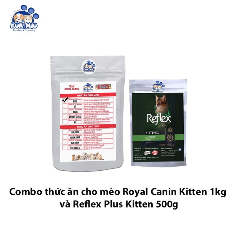 Combo 1kg kitten 36 + 0.5kg reflex plus kitten vị thịt gà