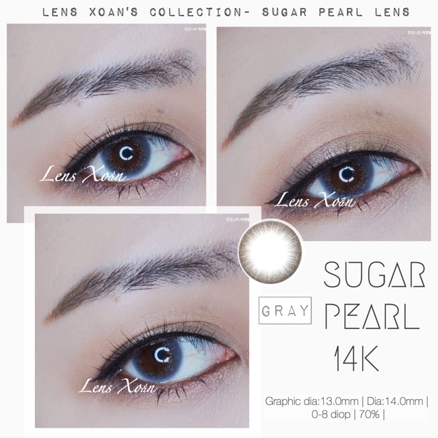 ÁP TRÒNG SUGAR PEARL 14K GRAY- LENS ME ( LENS XOẮN)