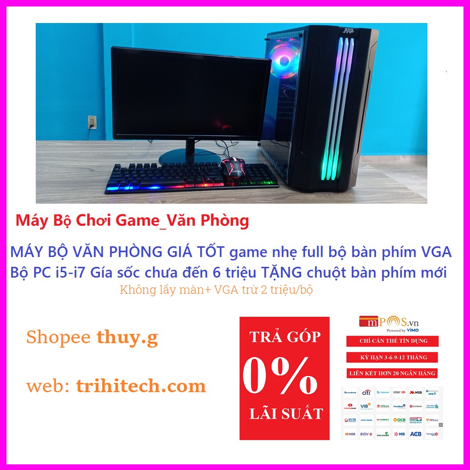 Máy bộ văn phòng 4 triệu có trả góp full màn hình card vga | BigBuy360 - bigbuy360.vn