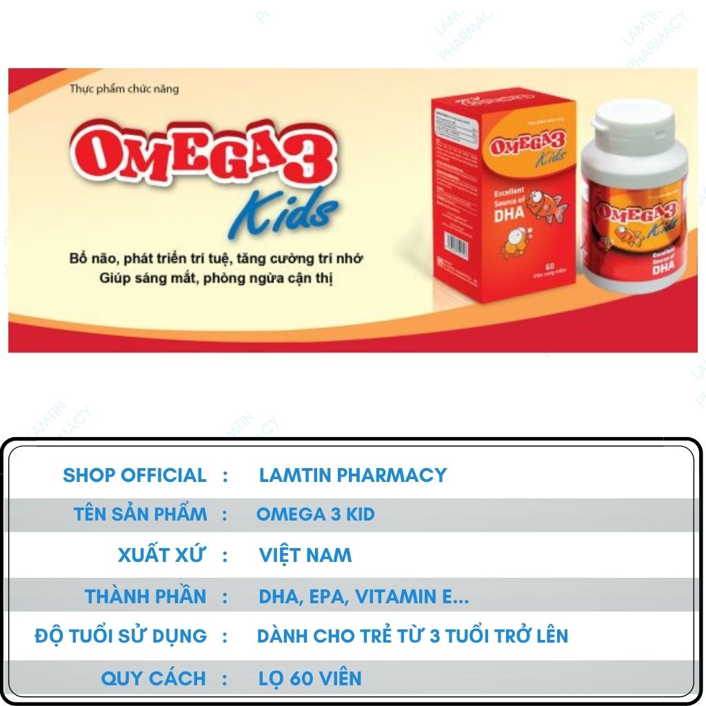 OMEGA 3 KIDS Tăng cường thị lực, chống mỏi mắt, phát triển trí não [omega3 kids] [Hộp 60 viên]