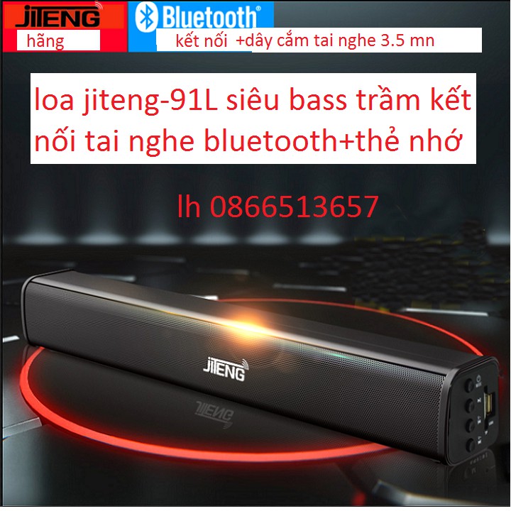 Loa Tivi , máy tính , điện thoại kết nối Bluetooth 4.0 Soundbar JT-91L