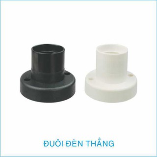 ĐUÔI ĐÈN THẲNG E27 chống cháy cách điện hoàn toàn an toàn