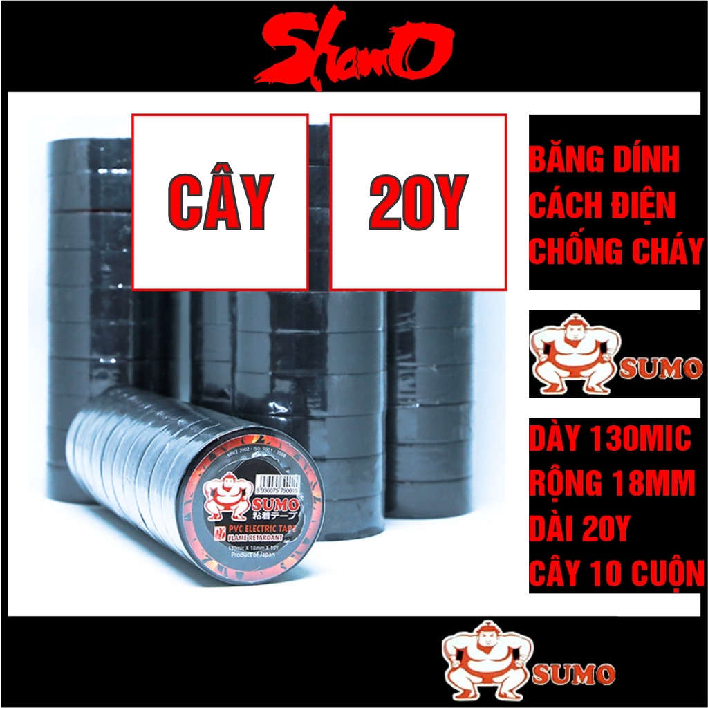 [ 1 cây 10 cuộn KT: 130mic x 18mm x 20Y ] Băng dính điện Sumo – Hàng xuất Nhật Bản – Chống cháy lan cấp độ A