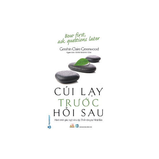 Sách - Cúi Lạy Trước Hỏi Sau