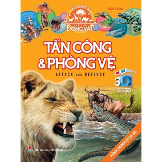 Tủ Sách Thế Giới Động Vật 3D - Tấn Công Và Phòng Vệ
