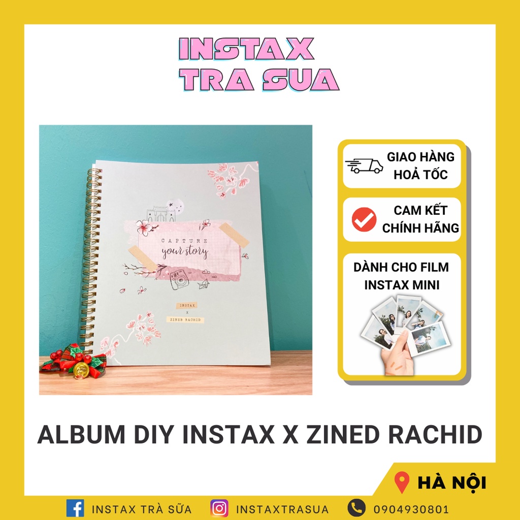 ALBUM DIY INSTAX KẾT HỢP CÙNG ZINED RACHID