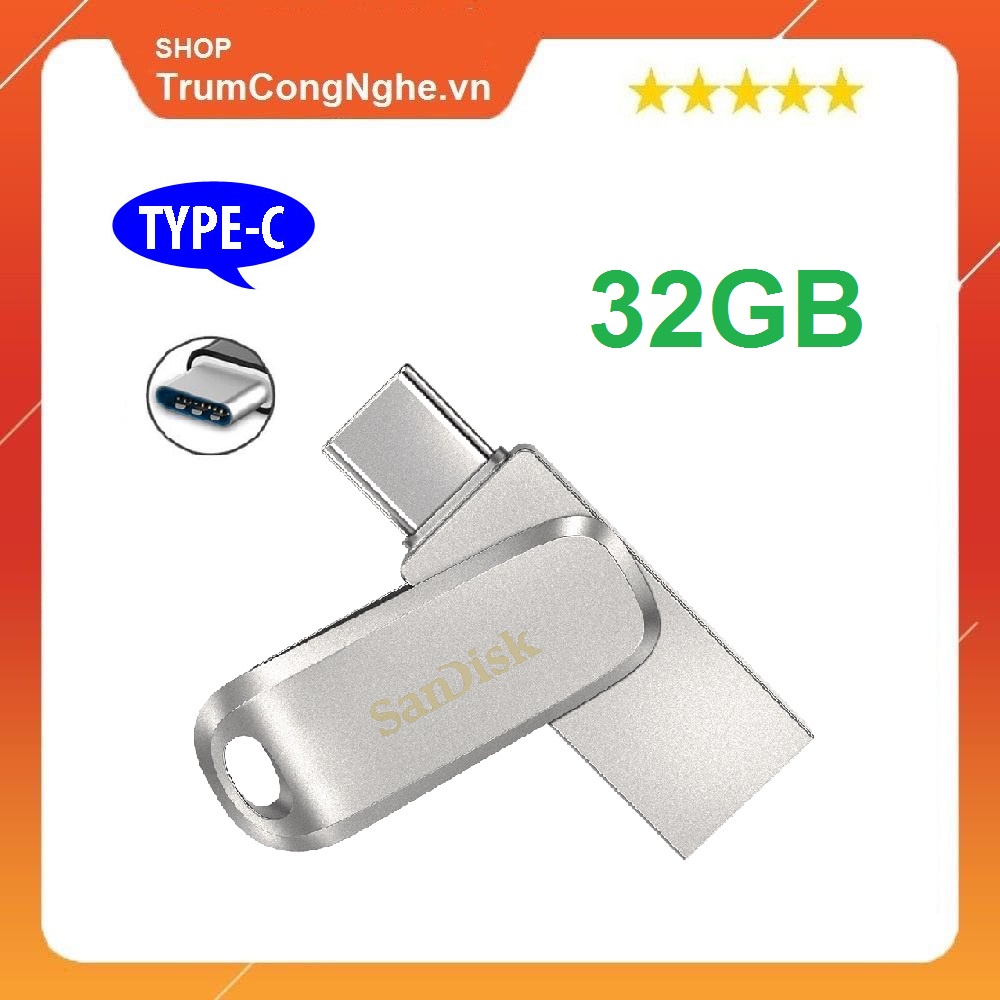 USB OTG 3.1 Gen 1 SanDisk 32GB SDDDC4 Ultra Dual Drive Luxe USB Type-C upto 150MB/s - Vỏ Full Kim Loại