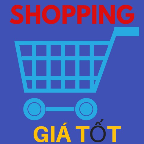SHOPPING GIÁ TỐT