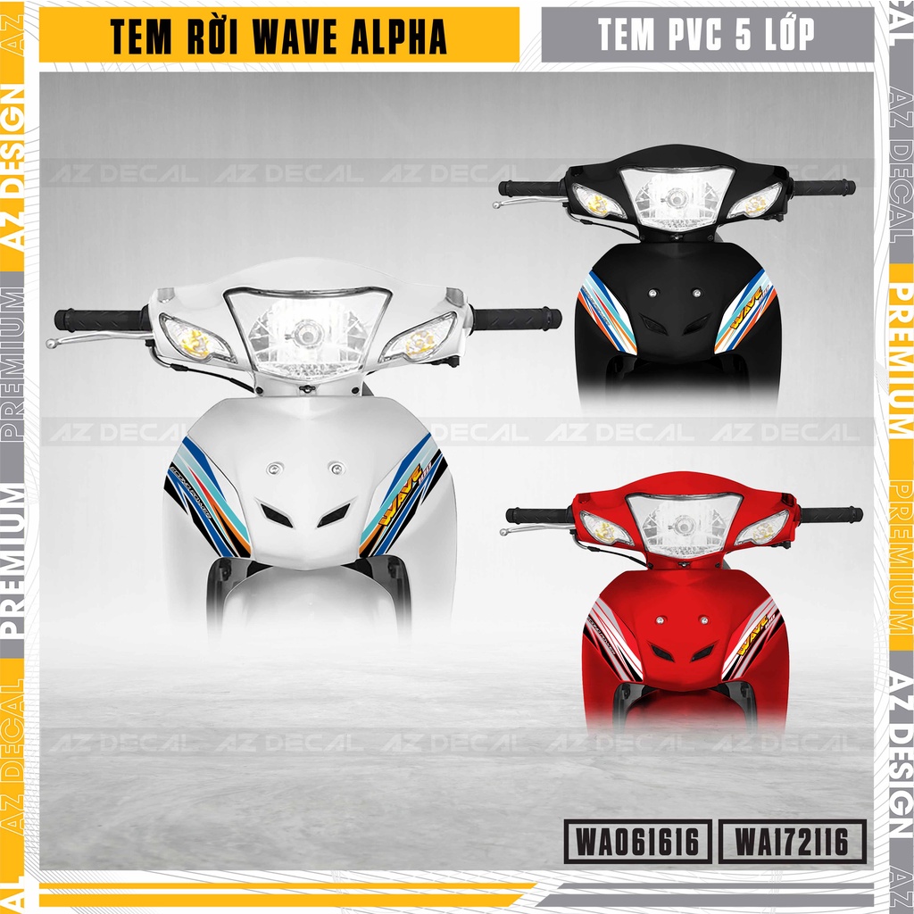 Decal Rời Xe Wave Alpha 110 100 Tặng Kèm Sticker | WA16 | Tem Chế Dán Xe Máy Wave A Chống Thấm Nước Bền Màu