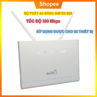 BỘ PHÁT WIFI 4G CPE – RS980 – 300Mb Hỗ Trợ 2 Cổng LAN CÓ ĂNG TEN