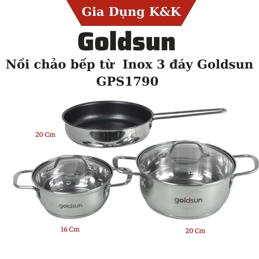Bộ nồi chảo bếp từ Inox 3 đáy Goldsun GPS1790,nồi 16cm, nồi 20cm, chảo 20cm, Bộ nồi chảo chống dính cao cấp cực dày