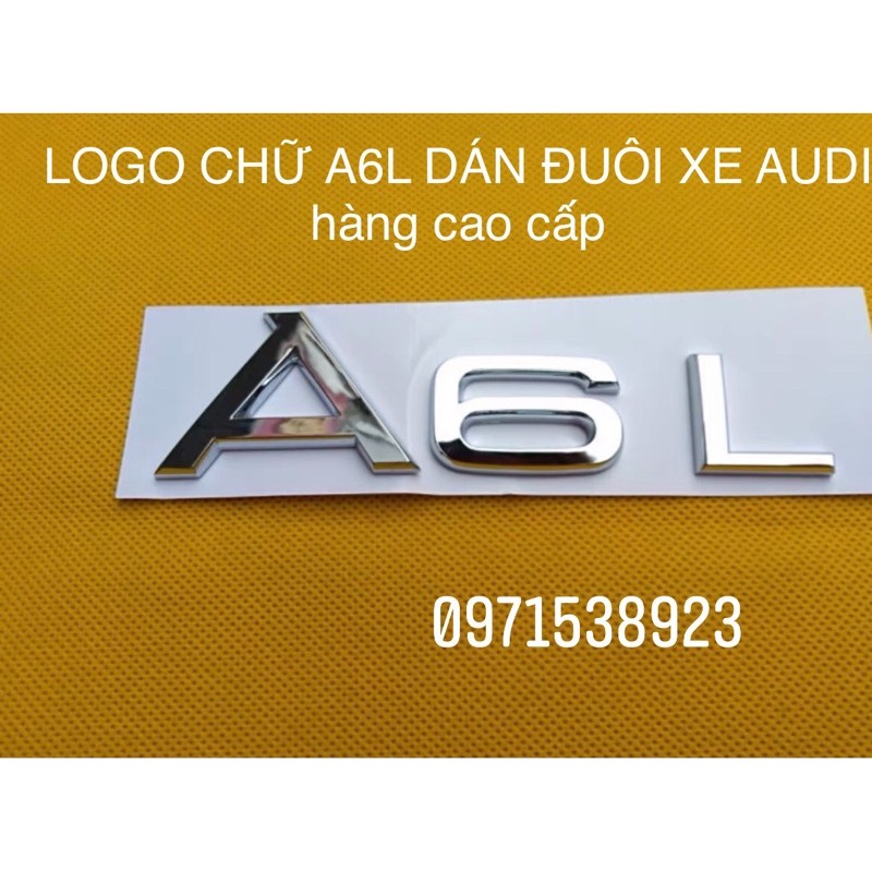 logo chữ dán đuôi xe AUDI A6L dán thân xe