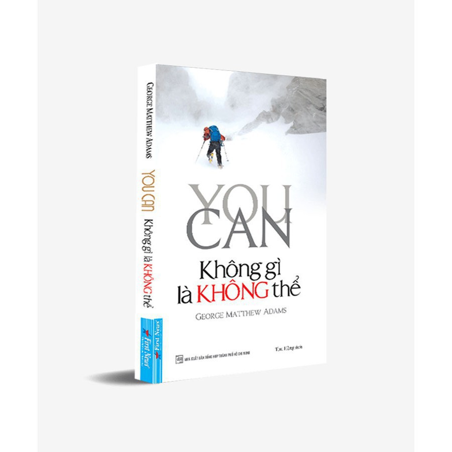 Sách - You Can - Không Gì Là Không Thể - First News [First News]