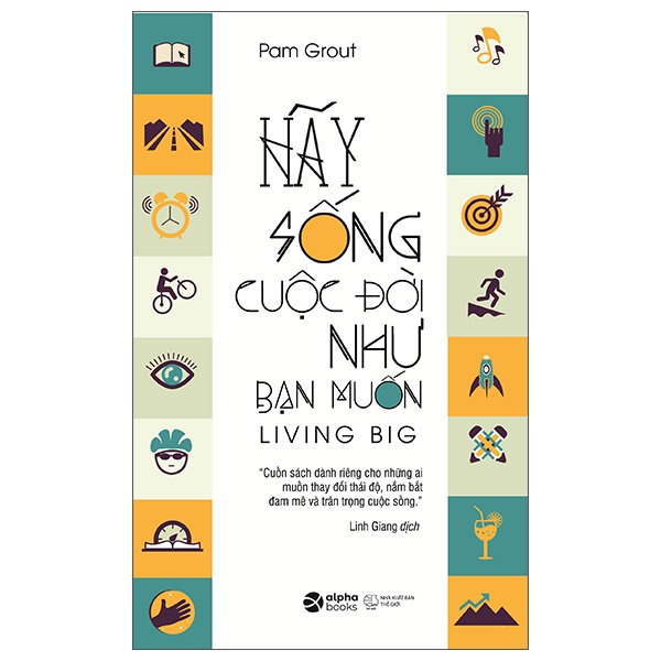 Sách - Hãy Sống Cuộc Đời Như Bạn Muốn